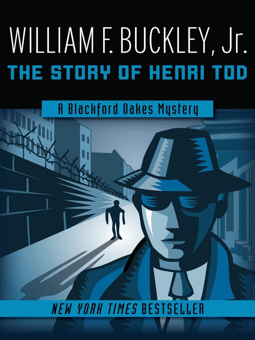 Title details for The Story of Henri Tod by William F. Buckley - Available